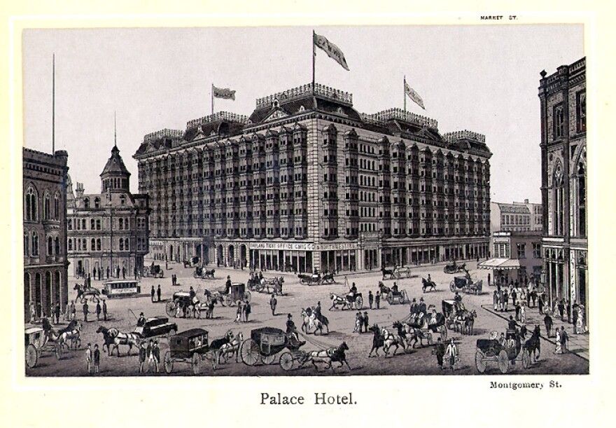 The Palace Hotel in the late 19th Century